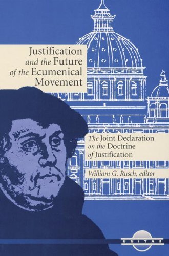 Justification and the Future of the Ecumenical Movement: the Joint Declaration on the Doctrine of Justification (Unitas) - George Lindbeck - Bücher - Liturgical Press - 9780814627334 - 1. November 2003