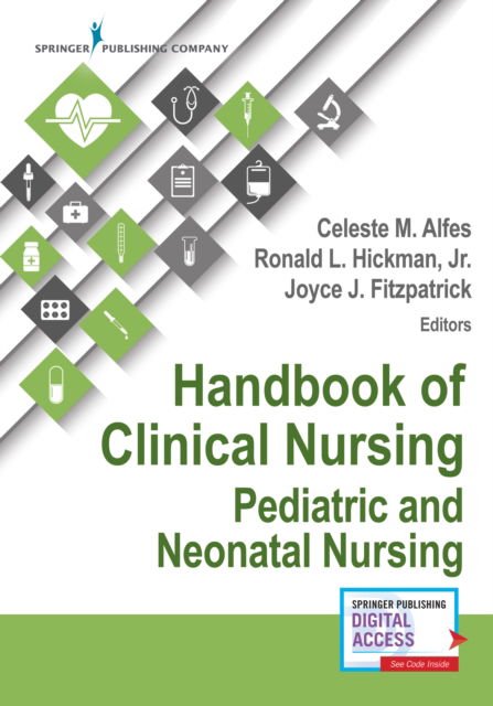Cover for Celeste M. Alfes · Handbook of Clinical Nursing: Pediatric and Neonatal Nursing (Paperback Book) (2018)