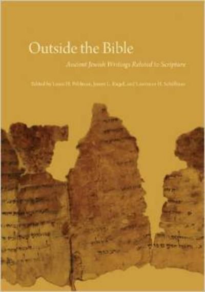 Cover for Louis H Feldman · Outside the Bible, 3-volume Set: Ancient Jewish Writings Related to Scripture (Hardcover Book) (2013)