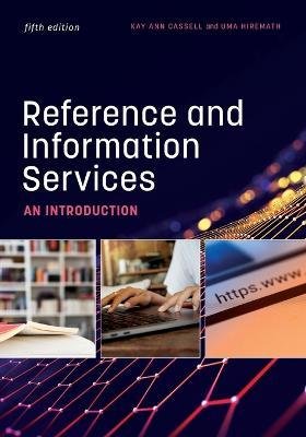 Cover for Kay Ann Cassell · Reference and Information Services (Pocketbok) (2022)