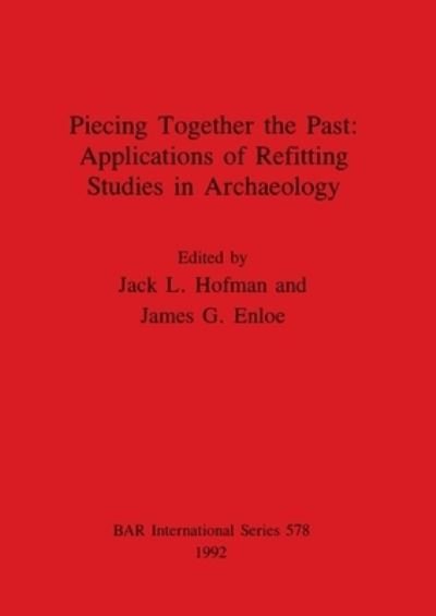 Cover for Piecing Together the Past (British Archaeological Reports (BAR) International S.) (Paperback Bog) (1992)