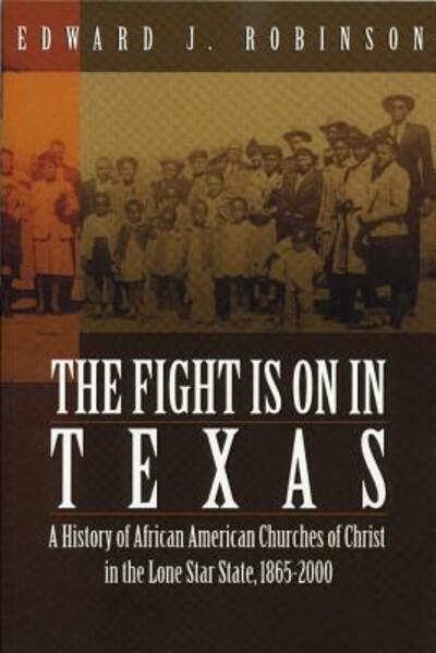 Cover for Edward J. Robinson · The fight is on in Texas (Book) (2008)