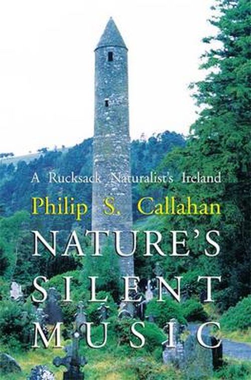 Cover for Philip S. Callahan · Nature's Silent Music (Paperback Book) (1992)