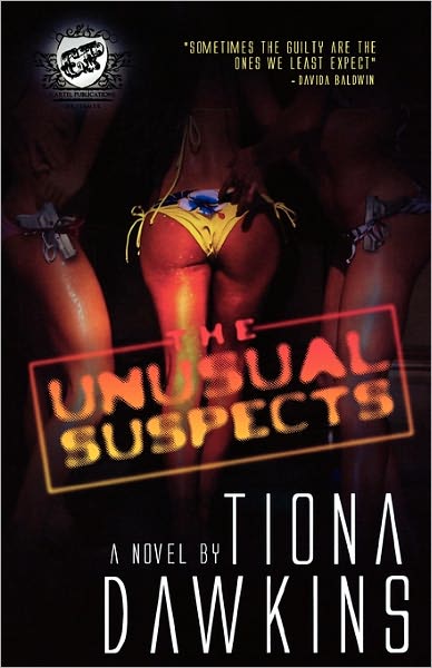 Cover for Tiona Dawkins · The Unusual Suspects (The Cartel Publications Presents) (Pocketbok) (2010)