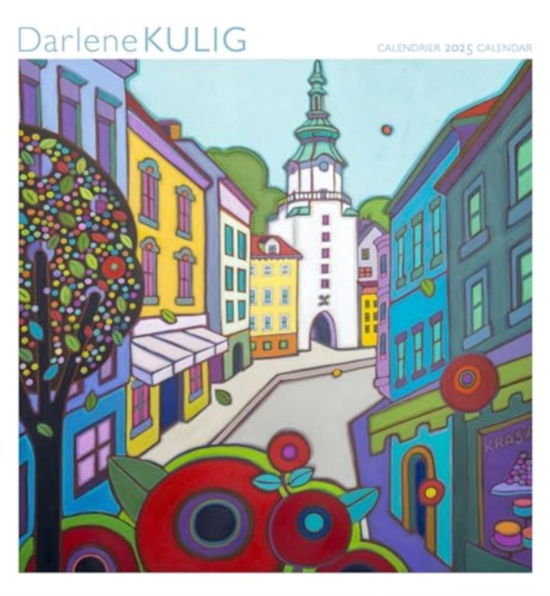 Darlene Kulig · Darlene Kulig 2025 Wall Calendar (Paperback Book) (2024)