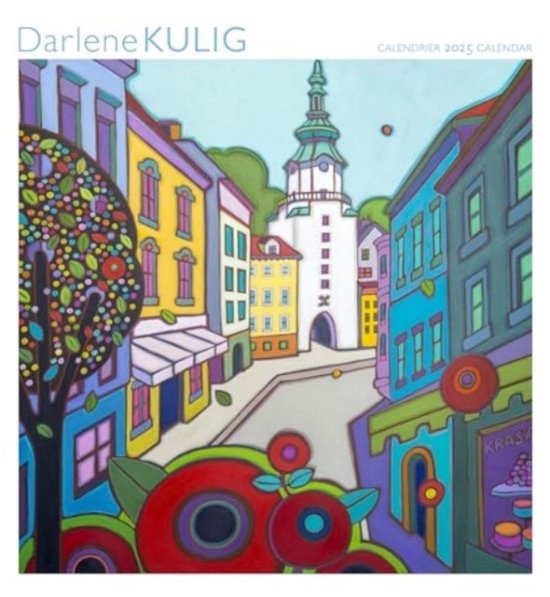 Cover for Darlene Kulig · Darlene Kulig 2025 Wall Calendar (Paperback Book) (2024)