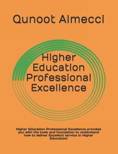 Cover for Qunoot Almecci · Higher Education Professional Excellence (Paperback Bog) (2019)