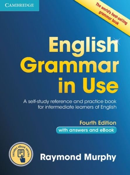 Cover for Raymond Murphy · English Grammar in Use Book with Answers and Interactive eBo (Inbunden Bok) [4 Revised edition] (2015)