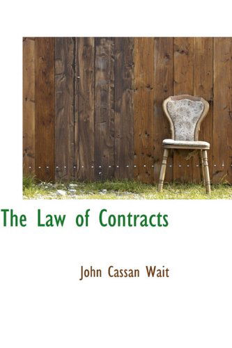 Cover for John Cassan Wait · The Law of Contracts (Hardcover Book) (2009)