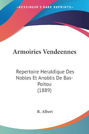 Cover for R Albert · Armoiries Vendeennes (Paperback Book) (2010)