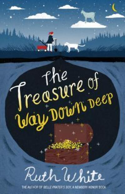 Cover for Ruth White · Treasure of Way Down Deep (Paperback Book) (2016)