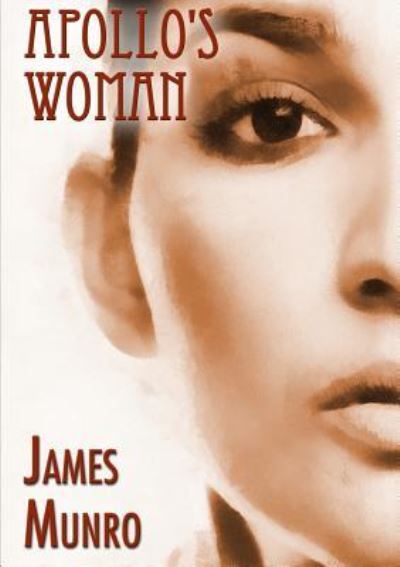 Cover for James Munro · Apollo's Woman (Pocketbok) (2009)