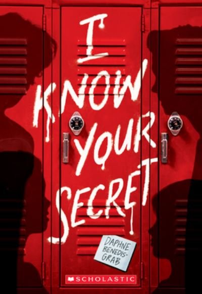 Daphne Benedis-Grab · I Know Your Secret (Paperback Bog) (2021)