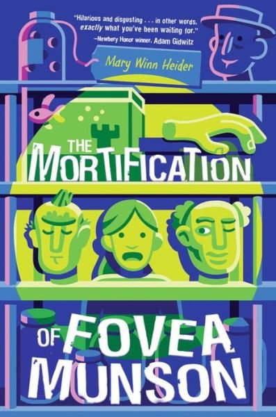 Cover for Mary Winn Heider · The Mortification Of Fovea Munson (Pocketbok) (2019)