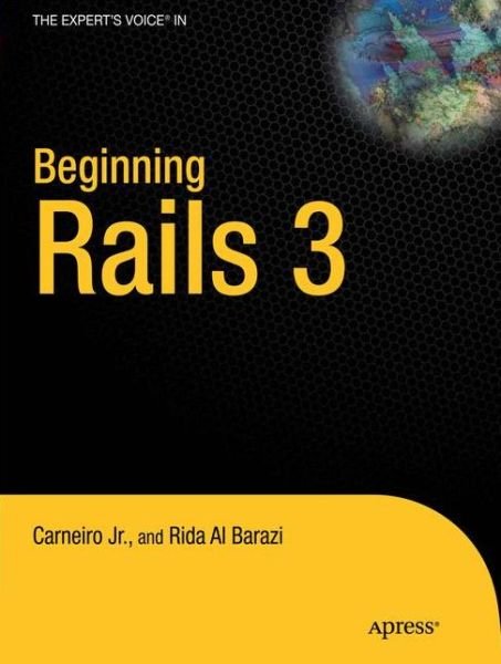 Cover for Rida Al Barazi · Beginning Rails 3 (Pocketbok) [1st edition] (2011)
