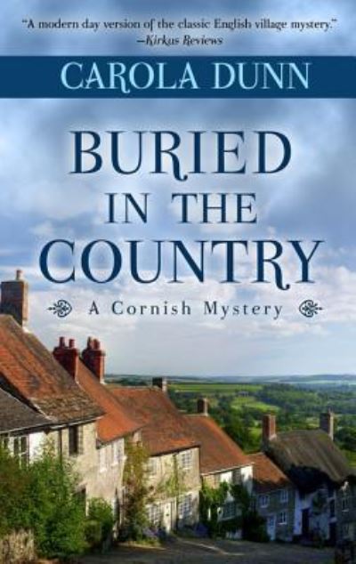 Cover for Carola Dunn · Buried in the Country (Book) (2017)