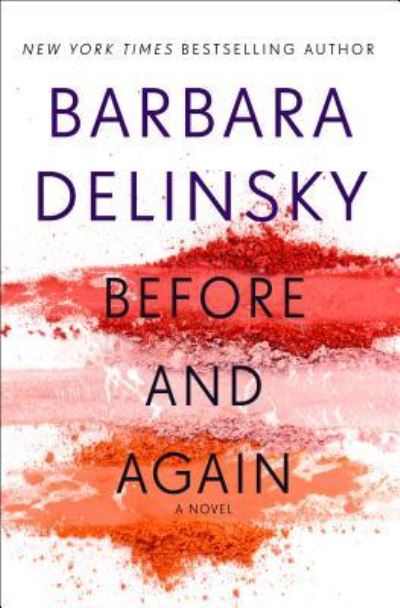 Cover for Barbara Delinsky · Before and again (Book) [Large print edition. edition] (2018)