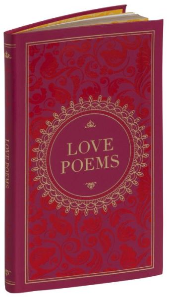 Cover for Love Poems (Barnes &amp; Noble Collectible Editions) - Barnes &amp; Noble Collectible Editions (Paperback Book) [Bonded Leather edition] (2016)