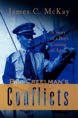 Cover for James C. Mckay · Bill Creelman's Conflicts (Inbunden Bok) (2008)