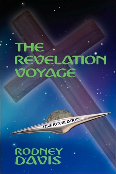 Cover for Rodney Davis · The Revelation Voyage (Hardcover Book) (2008)