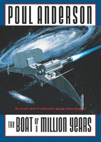 The Boat of a Million Years - Poul Anderson - Music - Blackstone Publishing - 9781441792334 - July 1, 2011