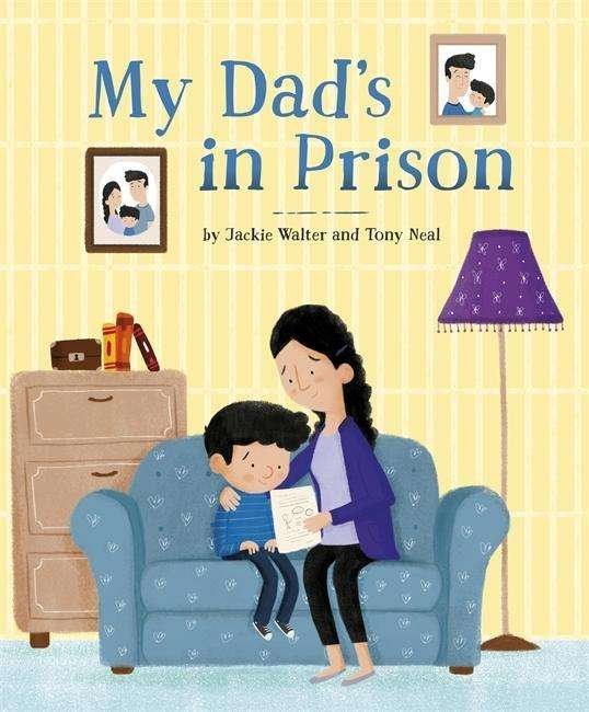 Cover for Jackie Walter · My Dad's in Prison (Gebundenes Buch) (2018)
