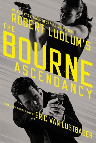 Cover for Eric Van Lustbader · Robert Ludlum's the Bourne Ascendancy (Jason Bourne) (Audiobook (CD)) [Mp3 Una edition] (2014)