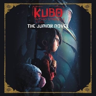 Cover for Sadie Chesterfield · Kubo and the Two Strings (CD) (2016)
