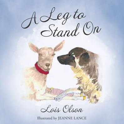 Cover for Lois Olson · A Leg to Stand on (Paperback Book) (2014)