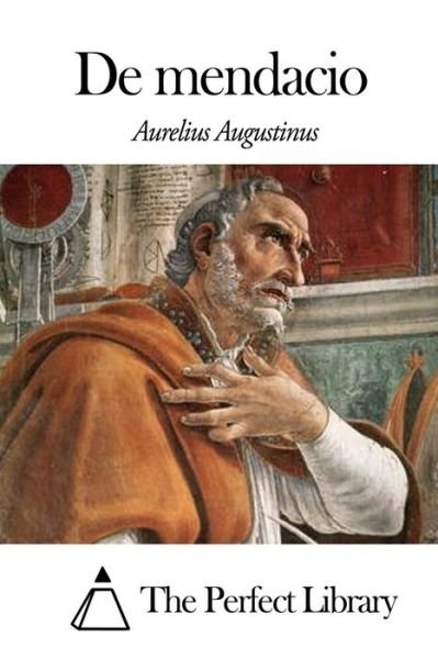 Cover for Aurelius Augustinus · De Mendacio - Liber Unus (Paperback Bog) (2014)
