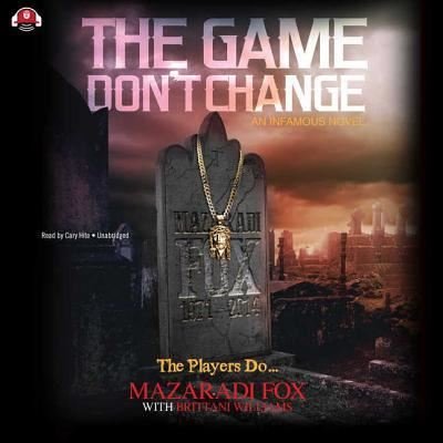 Cover for Mazaradi Fox · The Game Don't Change Lib/E (CD) (2016)