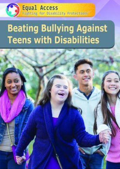 Cover for Lisa A Crayton · Beating Bullying Against Teens with Disabilities (Paperback Bog) (2019)