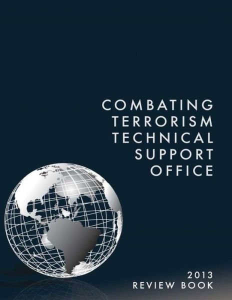 Cover for Combating Terrorism Technical Support of · Combating Terrorism Technical Support Office: Review Book 2013 (Paperback Book) (2015)