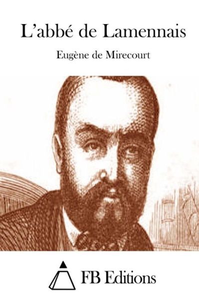 Cover for Eugene De Mirecourt · L'abbe De Lamennais (Paperback Book) (2015)