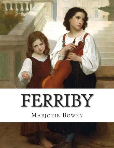 Cover for Marjorie Bowen · Ferriby (Paperback Book) (2015)