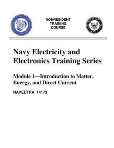 Cover for United States Navy · The Navy Electricity and Electronics Training Series (Paperback Book) (2016)