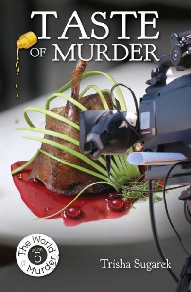 Cover for Trisha Sugarek · Taste of Murder (Paperback Book) (2016)