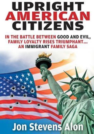 Cover for Jon Stevens Alon · Upright American Citizens (Paperback Book) (2016)