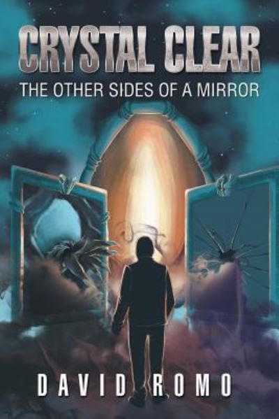 Cover for David Romo · Crystal Clear (Paperback Book) (2017)