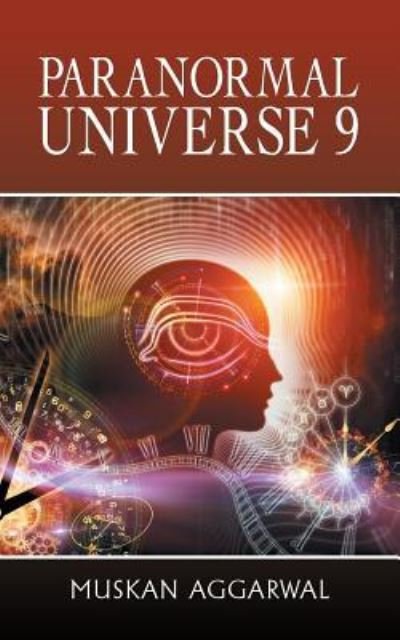 Cover for Muskan Aggarwal · Paranormal Universe 9 (Paperback Book) (2018)
