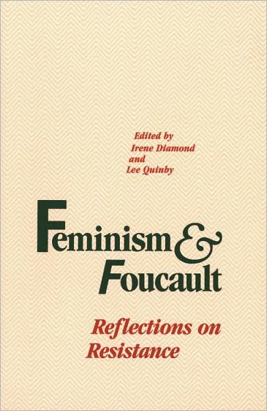 Irene Diamond · Feminism and Foucault: Reflection on Resistance (Paperback Bog) (1988)