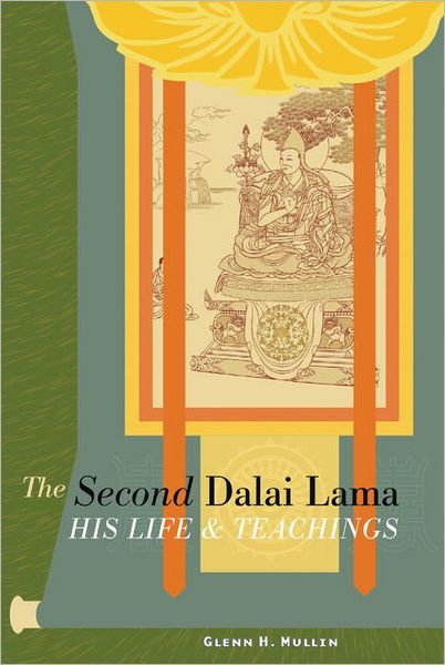 The Second Dalai Lama: His Life and Teachings - Glenn H. Mullin - Bøger - Shambhala Publications Inc - 9781559392334 - 2. september 2005