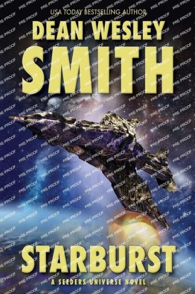 Starburst - Dean Wesley Smith - Livros - WMG Publishing - 9781561467334 - 31 de maio de 2022