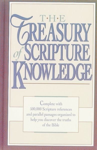 Cover for R A Torrey · The Treasury of Scripture Knowledge (Hardcover Book) (2023)