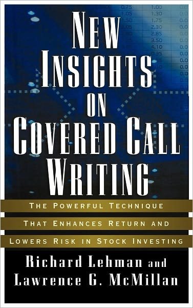 Cover for Richard Lehman · New Insights on Covered Call Writing (Book) (2003)