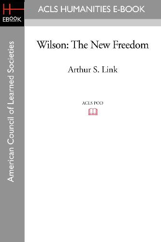 Cover for Arthur S. Link · Wilson: the New Freedom (Paperback Book) (2008)