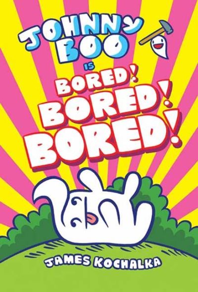 Cover for James Kochalka · Johnny Boo (Book 14): Is Bored! Bored! Bored! - Johnny Boo (Gebundenes Buch) (2023)