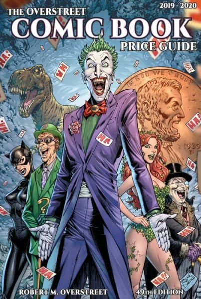 Cover for Robert M. Overstreet · Overstreet Comic Book Price Guide Volume 49: Batman’s Rogues Gallery - OVERSTREET COMIC BOOK PG SC (Paperback Book) (2019)