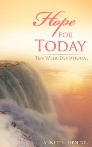 Cover for Annette Herndon · Hope for Today (Paperback Book) (2008)