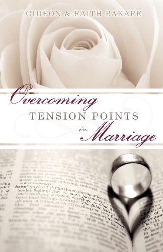Cover for Faith Bakare · Overcoming Tension Points in Marriage (Paperback Book) (2011)